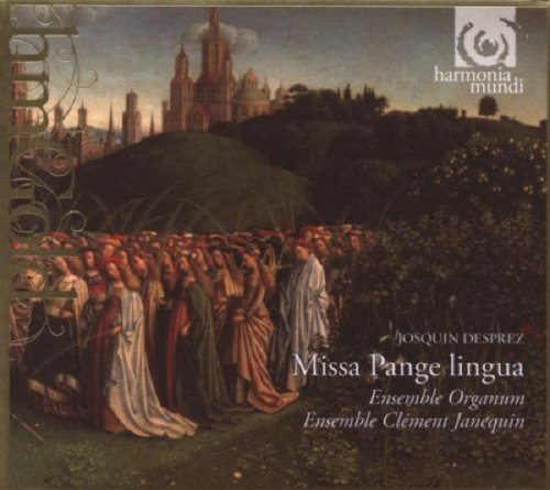 Ensemble Organum, Ensemble Clément Janequin - Josquin Des Prez: Missa Pange Lingua (2008)