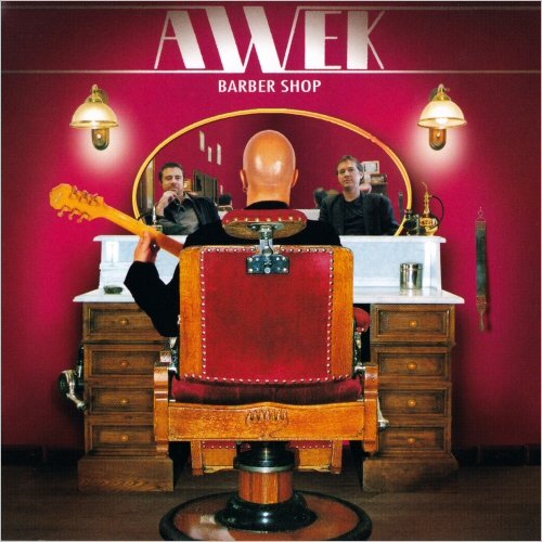 Awek - Barber Shop (2000) [CD Rip]