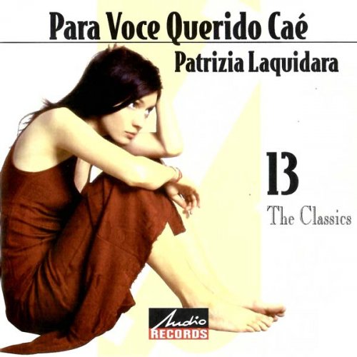 Patrizia Laquidara - Para Voce Querido Cae (2001)