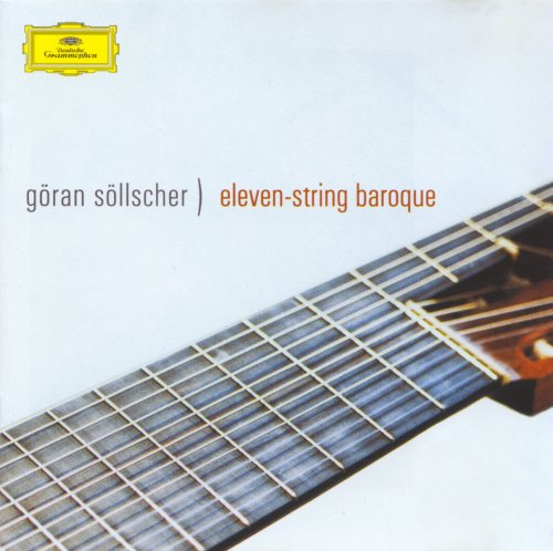 Göran Söllscher - Eleven-String Baroque (2004) CD-Rip