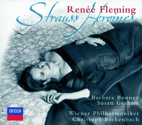 Renée Fleming - Strauss Heroines (1999)