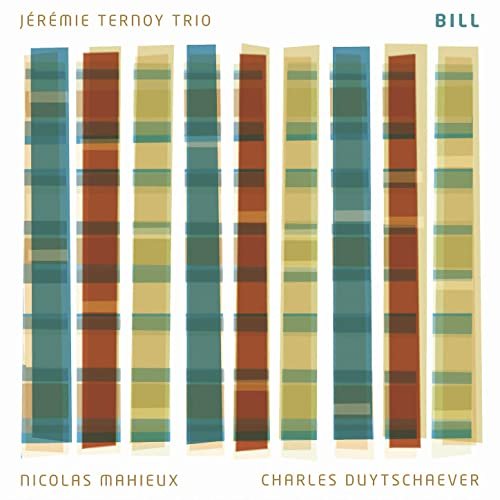 Jeremie Ternoy Trio - Bill (2021)