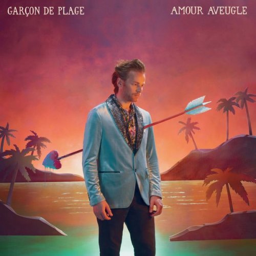 Garçon de Plage - Amour aveugle (2021) Hi-Res