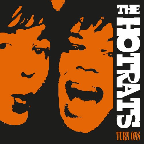 The Hotrats - Turn Ons (2020) Hi-Res
