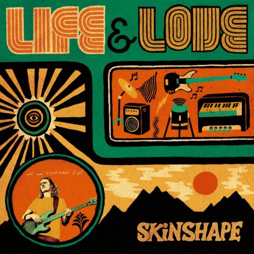 Skinshape - Life & Love (2017)