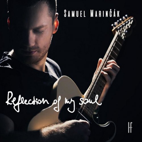 Samuel Marinčák feat. Eric Marienthal - Reflection of My Soul (2021)