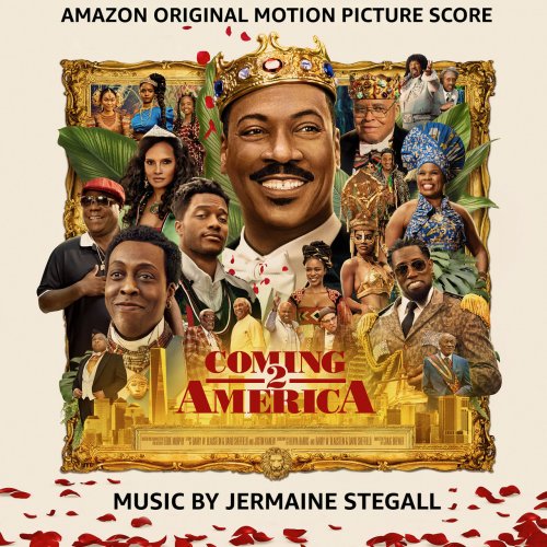 Jermaine Stegall - Coming 2 America (Amazon Original Motion Picture Score) (2021) [Hi-Res]