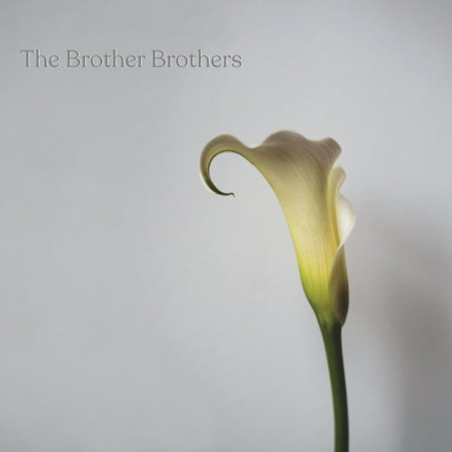 The Brother Brothers - Calla Lily (2021) [Hi-Res]