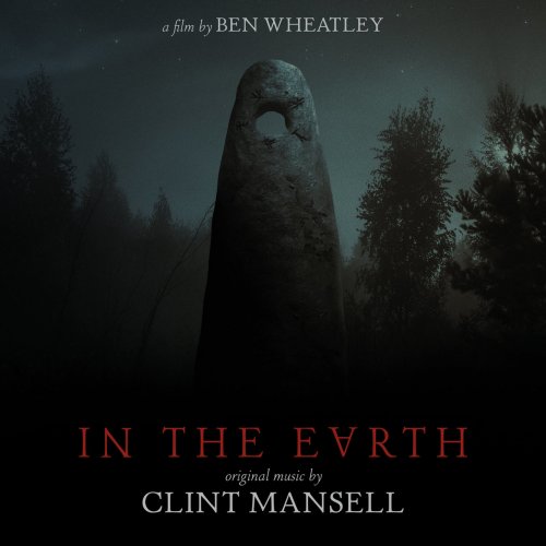 Clint Mansell - In The Earth (Original Music) (2021)