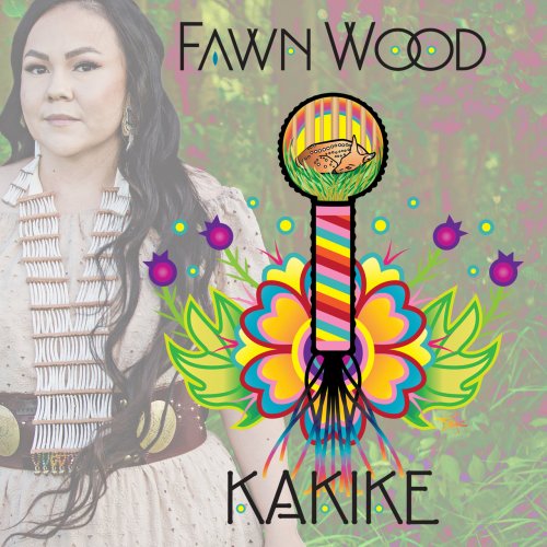 Fawn Wood - Kâkike (2021) [Hi-Res]