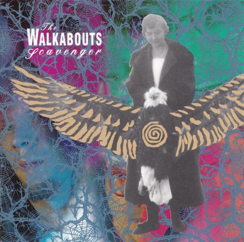 The Walkabouts - Scavenger (1991)