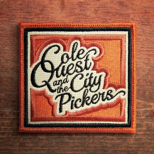 Cole Quest and The City Pickers - Self [En]Titled (2021) [Hi-Res]