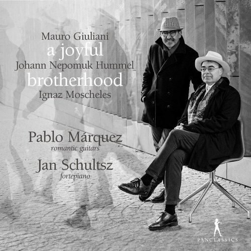 Jan Schultsz, Pablo Marquez - A Joyful Brotherhood (2021) [Hi-Res]