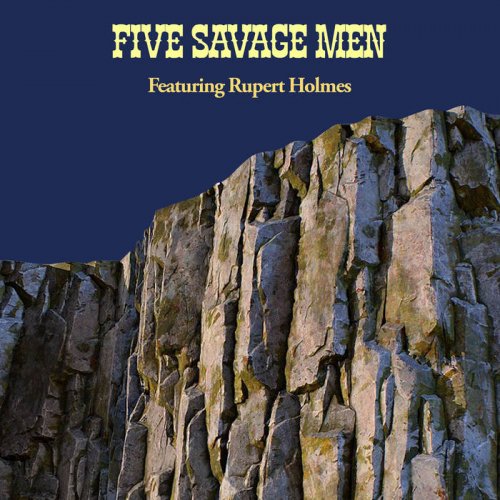 Five Savage Men - Five Savage Men: The Original Soundtrack (1977) [Hi-Res]