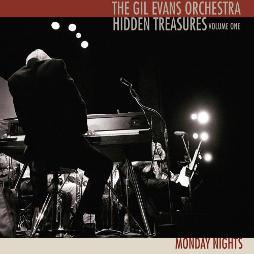 The Gil Evans Orchestra - Hidden Treasures (Monday Nights) (2021)