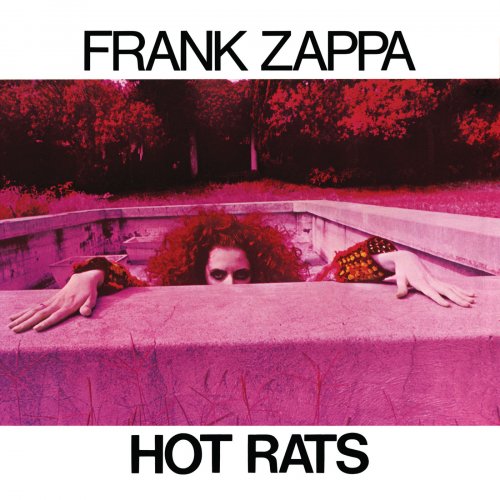 Frank Zappa - Hot Rats (Remastered) (2021) [Hi-Res]