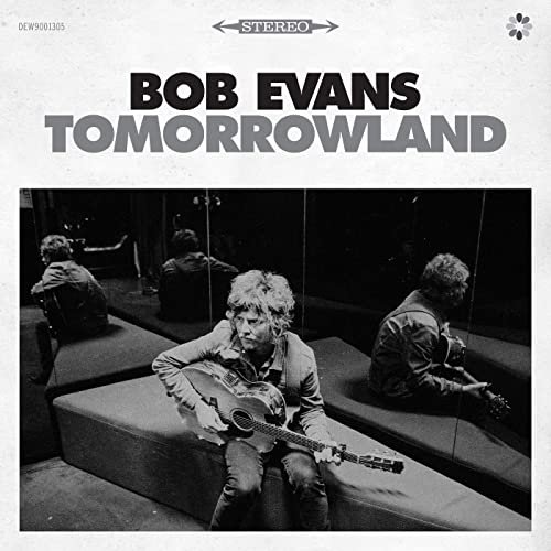 Bob Evans - Tomorrowland (2021)