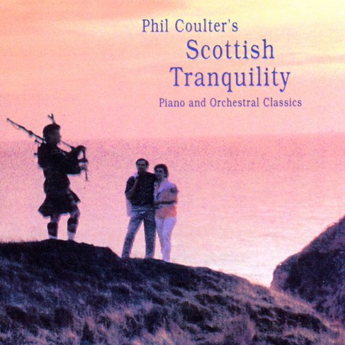 Phil Coulter - Scottish Tranquility (2005)