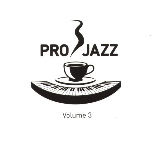 VA - Pro Jazz Volume 3 (2006)