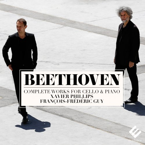 François-Frédéric Guy, Xavier Phillips - Beethoven: Complete Works for Cello & Piano (2015) [Hi-Res]