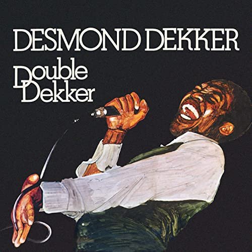 Desmond Dekker - Double Dekker (Expanded Version) (1973)