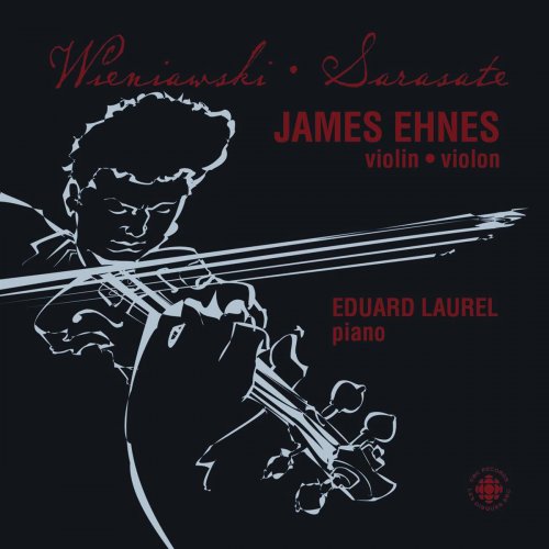 James Ehnes, Eduard Laurel - Wieniawski, Sarasate (2000)