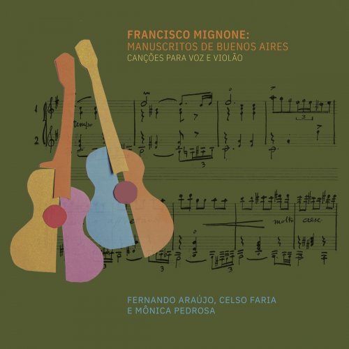 Fernando Araujo - Francisco Mignone: Manuscritos de Buenos Aires (2021)