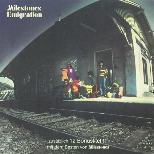 Milestones - Emigration (Reissue) (1971-73/2002)