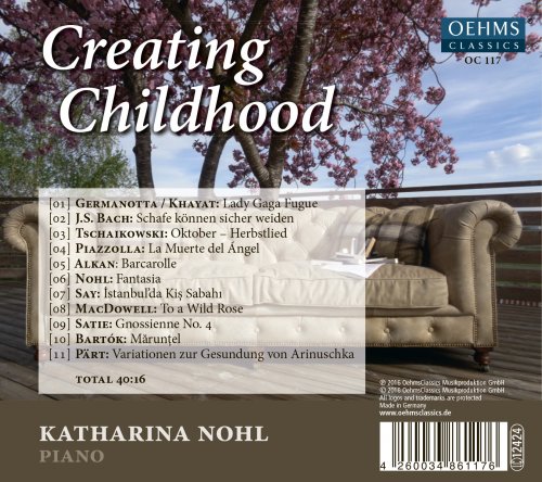 Katharina Nohl, Eliana Nohl - Creating Childhood (2016)