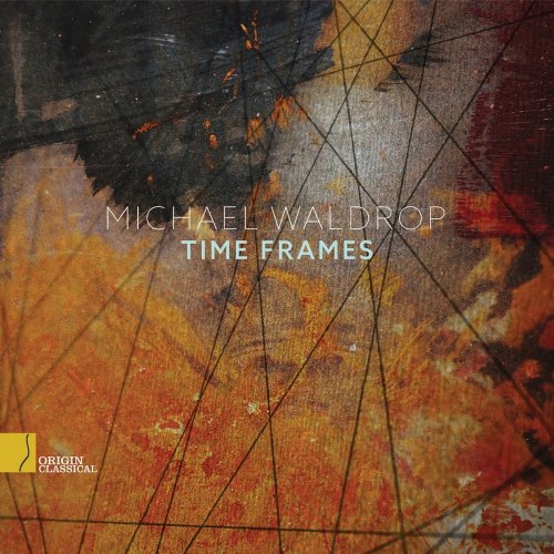 Michael Waldrop - Time Frames (2021)