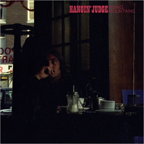 Hangin' Judge - Rising Mountains (2021)