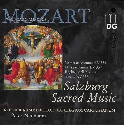 Kolner Kammerchor, Collegium Cartusianium, Peter Neumann - Mozart: Salzburg Sacred Music (2005) [SACD]