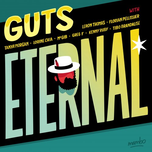 Guts - Eternal (Deluxe Edition) (2017)