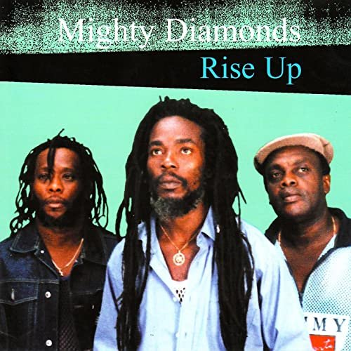 Mighty Diamonds - Rise Up (2001)