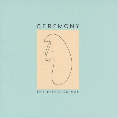 Ceremony - The L-Shaped Man (2015)