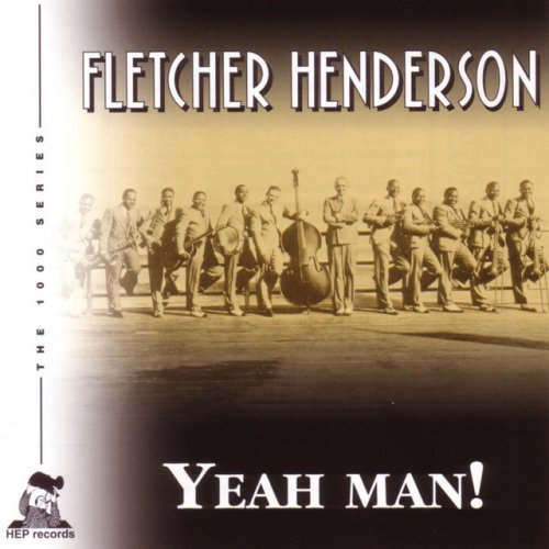 Fletcher Henderson - Yeah Man (2001)