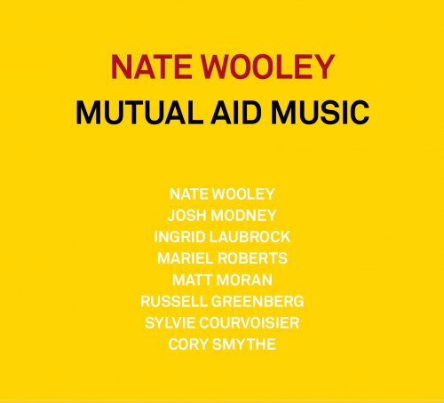 Nate Wooley - Mutual Aid Music (2021)