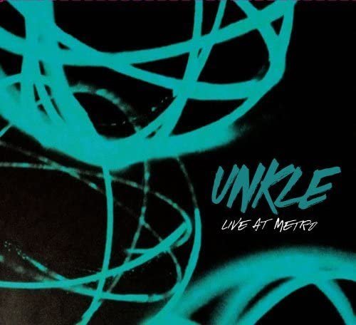 UNKLE - Live At Metro (2014)