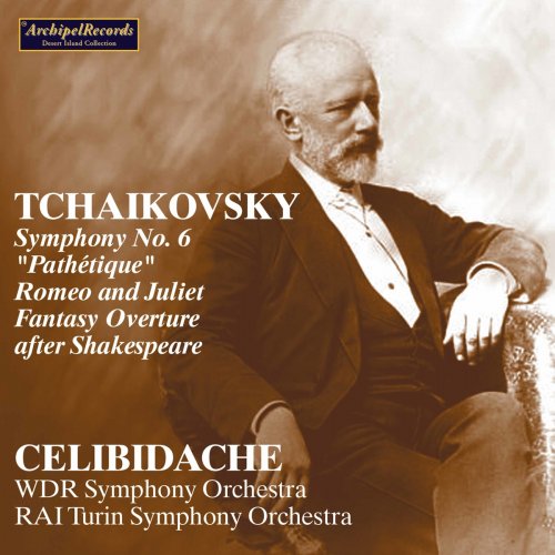 Sergiu Celibidache - Tchaikovsky: Orchestral Works (Live) (2021)