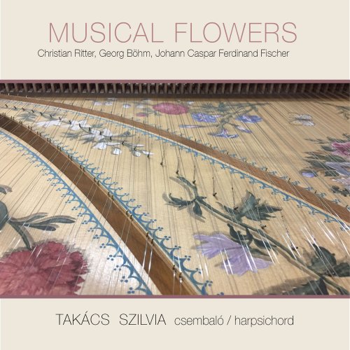 Szilvia Takács - Musical Flowers (2021)