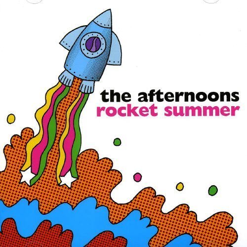 The Afternoons - Rocket Summer (2005)