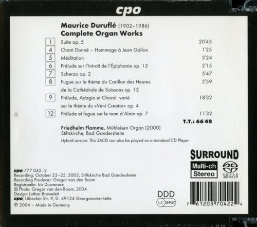 Friedhelm Flamme - Maurice Durufle: Complete Organ Works (2004) [SACD]