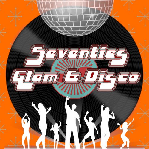 VA - Seventies Glam & Disco (2020)
