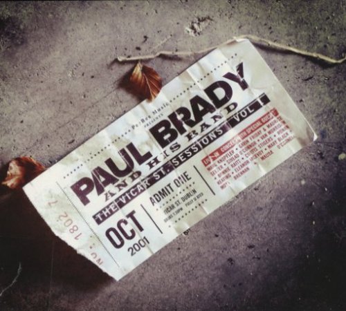 Paul Brady - The Vicar St Sessions Vol.1 (2015)