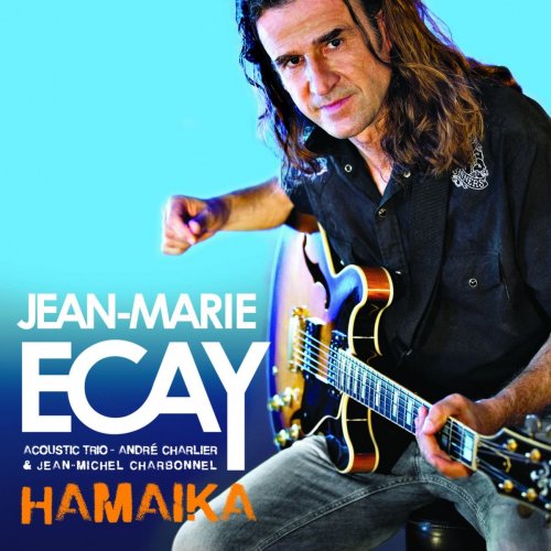 Jean-Marie Ecay - Hamaika (2017)