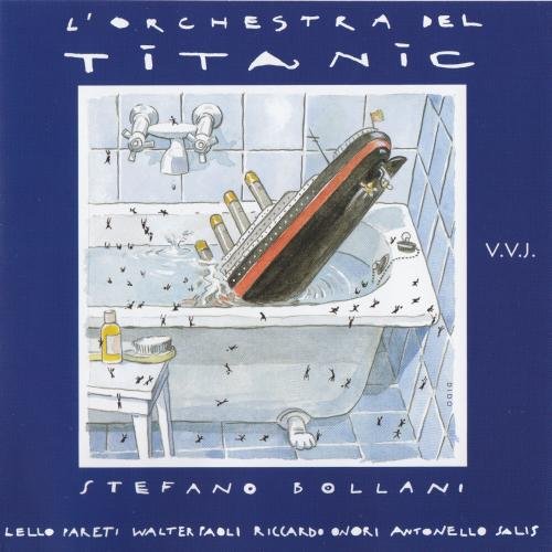 Stefano Bollani - L'orchestra del Titanic (1999) 320 kbps+CD Rip