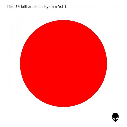 lefthandsoundsystem - Best Of lefthandsoundsystem Vol 1 (2021)