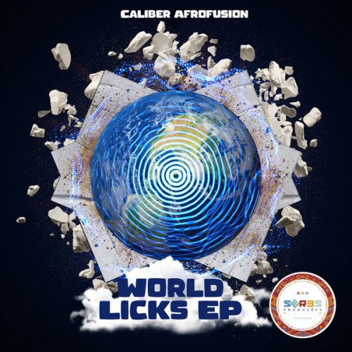 Caliber AfroFusion - World Licks EP (2021)