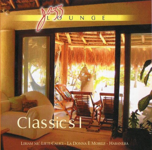Massimo Farao Trio - Jazz Lounge: Classics I (2006) FLAC