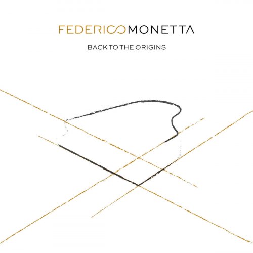 Federico Monetta - Back to the origins (2021)
